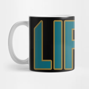 Jacksonville LIFER!!! Mug